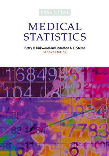 Cover of Essential Medical Statistics by Betty Kirkwood and Jonathan Sterne.